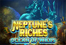 Neptunes Riches Ocean of Wilds